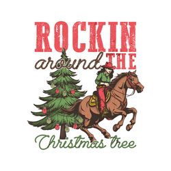 Rockin Around the Christmas Tree Cowgirl