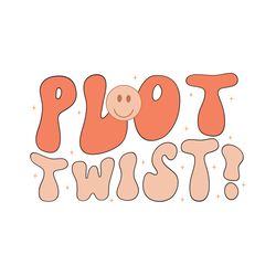 Plot Twist!