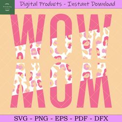 Mother Day Mom SVG Sublimation