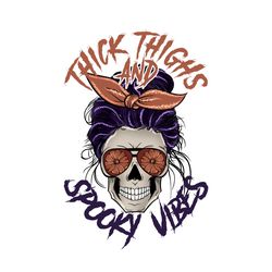 thick thighs spooky vibes sublimation