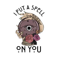 i put spell on you sublimation