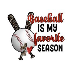 baseball is my favorite season png