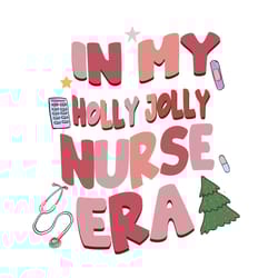 in holly jolly nurse era nurse christmas
