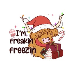 i'm freakin freezin png