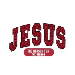 jesus the reason for the season,faith
