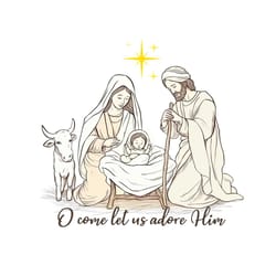 oh come let us adore him nativity png