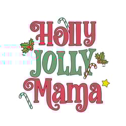 holly jolly mama christmas mom life png
