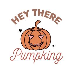 hey there pumpking