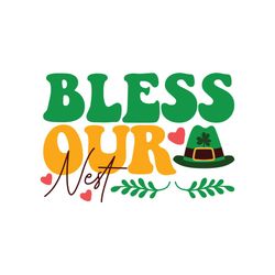 bless our nest