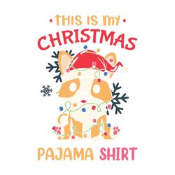 this is my christmas pajama shirt