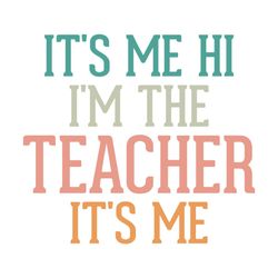 it's me hi i'm the teacher it's me retro