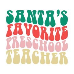 santa's favorite preschool teacher retro