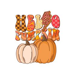 hello pumpkin png sublimation
