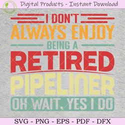 pipeliner quotes svg tshirt design