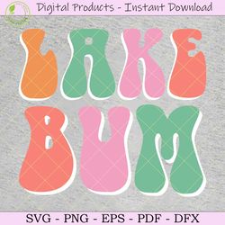 lake bum summer vacation svg tshirt