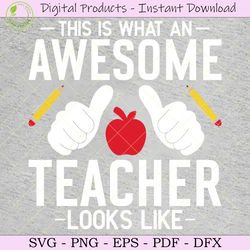 this is what an awesome teacher svg file