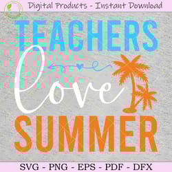 teachers love summer svg tshirt design