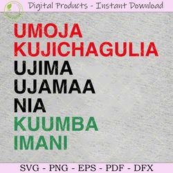 umoja kujichagulia ujima ujamaa nia kuum