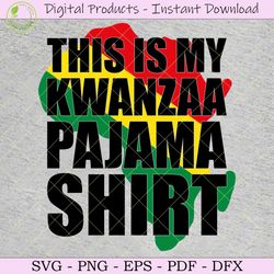 this is my kwanzaa pajama shirt
