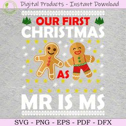 our first christmas as mr is ms tshirt