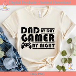 dad by day gamer by night svg tshirt