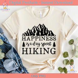 happiness is a day spent hiking svg file