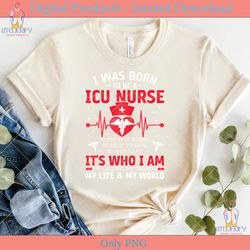 i was born to be a icu nurse svg
