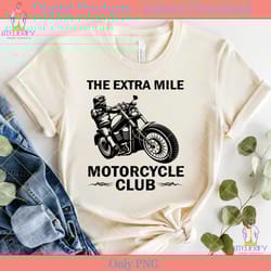 the extra mile motorcycle club