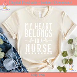 my heart belongs to a nurse svg files
