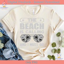 the beach is calling and i must go  svg