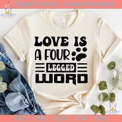 love is a four legged word cat svg