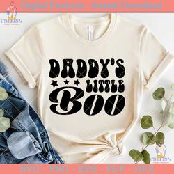 daddy's little boo retro svg