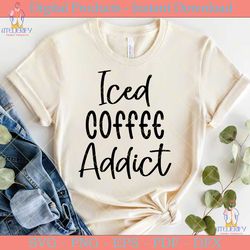 iced coffee addict svg design