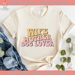 wife mother dog lover retro svg design