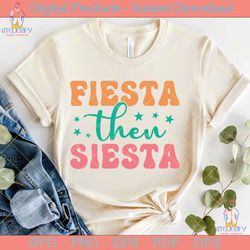 fiesta then siesta retro svg design