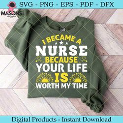 i became a nurse because your life shirt