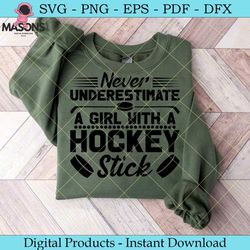 never underestimate a girl with a hockey