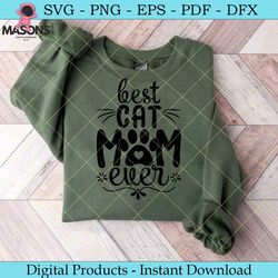 best cat mom ever mother's day svg shirt