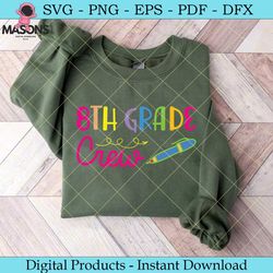 8th grade crew back to school gift svg