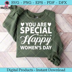 you are special happy women's day svg
