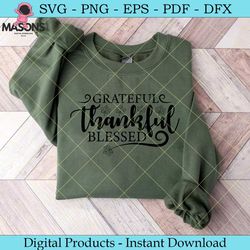 grateful thankful blessed svg cut file