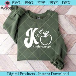 k is for kindergarten back to school