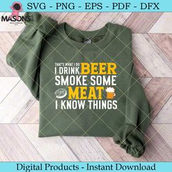 funny i drink beer smoke some meat