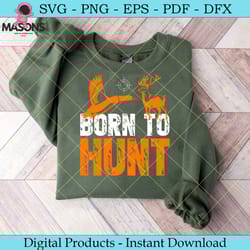 born to hunt duck and deer svg files