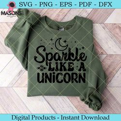 sparkle like a unicorn unicorn svg