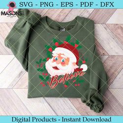 santa believe christmas svg