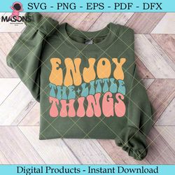 enjoy the little things retro svg design