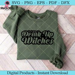 drink up witches retro svg