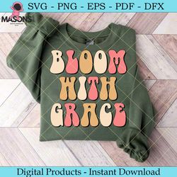 bloom with grace retro svg design