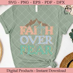 faith over fear  christian svg